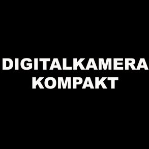 DIGITALKAMERA KOMPAKT